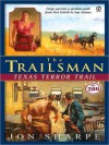 Texas Terror Trail (The Trailsman #286) - Jon Sharpe