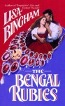 Bengal Rubies - Lisa Bingham