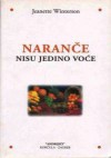 Naranče nisu jedino voće - Jeanette Winterson, Jelena Varezić