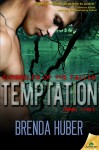 Temptation (Chronicles of the Fallen) - Brenda Huber