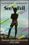 See no evil: Prefaces, reviews & essays, 1974-1983 - Ntozake Shange