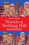 Natale a Notting Hill (eNewton Narrativa) - Karen Swan