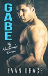 Gabe (The Heartbreaker Series Book 1) - Evan Grace