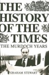 History of the Times - Graham Stewart