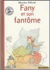 Fany Et Son Fantôme - Martine Delerm