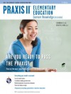 Praxis II Elementary Education: Content Knowledge (0014/5014) 2nd Ed. (PRAXIS Teacher Certification Test Prep) - Anita Price Davis, Shannon Grey