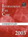 2003 International Fire Code Commentary - International Code Council