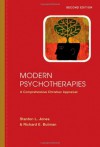 By Stanton L. Jones - Modern Psychotherapies: A Comprehensive Christian Appraisal (2nd Edition) (11.5.2011) - Stanton L. Jones