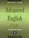 Focus on Advanced English C.A.E. - Sue O'Connell