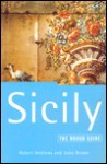 The Rough Guide to Sicily (3rd Edition) - Robert Andrews, Jules Brown, Martin Dunford