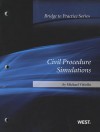 Civil Procedure Simulations: Bridge to Practice - Michael Vitiello