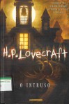 O Intruso - H.P. Lovecraft