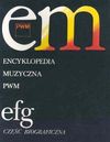 Encyklopedia muzyczna PWM t.3 E-G - red. Elżbieta Dziębowska