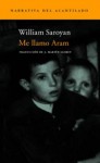 Me llamo Aram - William Saroyan, Jordi Martín Lloret