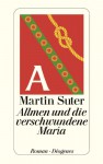 Allmen und die verschwundene María - Martin Suter