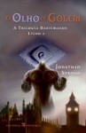 O Olho de Golem (Bartimaeus Trilogy, #2) - Jonathan Stroud