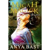 Micah's Magick (Elemental Witches, #4.5) - Anya Bast