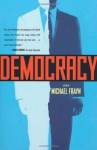 Democracy: A Play - Michael Frayn