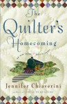 The Quilter's Homecoming (Elm Creek Quilts Novels) - Jennifer Chiaverini