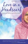 Love in a Headscarf - Shelina Zahra Janmohamed