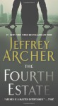 The Fourth Estate - Jeffrey Archer