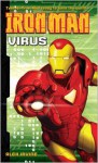 Iron Man: Virus - Alex Irvine