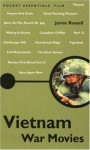 Vietnam War Movies - Jamie Russell