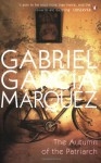 The Autumn Of The Patriarch - Gregory Rabassa, Gabriel García Márquez