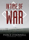 In Time of War: Hitler's Terrorist Attack on America - Pierce O'Donnell, Raymond Todd