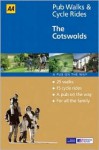 Cotswolds (AA 40 Pub Walks & Cycle Rides) - David Hancock, Francis Frith Collection, Christopher Knowles, A.A. Publishing