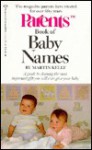 Parents Book of Baby Names (Parents Baby & Childcare) - Martin Kelly