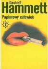 Papierowy człowiek - Dashiell Hammett