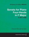 Sonata for Piano Four-Hands in F Major - A Score for Piano with Four Hands K.497 (1786) - Wolfgang Amadeus Mozart