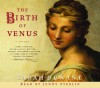 The Birth of Venus - Sarah Dunant, Jenny Sterlin