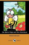 Die Biene Maja und Ihre Abenteuer - Waldemar Bonsels