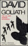 David And Goliath: The U. S. War Against Nicaragua - William Robinson, William I. Robinson