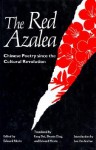 The Red Azalea - Edward Morin, Fang Dai