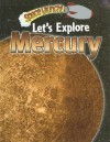 Let's Explore Mercury - Helen Orme, David Orme