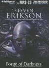 Forge of Darkness - Steven Erikson