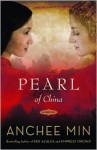 Pearl of China - Anchee Min