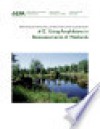 Methods for evaluating wetland condition 12 using amphibians in bioassessments of wetlands. - (United States) Environmental Protection Agency