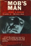 The Mob's Man - James D. Horan