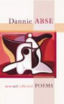 New And Collected Poems - Dannie Abse