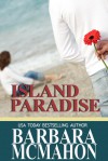 Island Paradise - Barbara McMahon