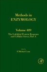 Methods in Enzymology, Volume 489: The Unfolded Protein Response and Cellular Stress, Part a - P. Michael Conn