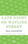 Late Night on Watling Street - Bill Naughton