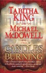 Candles Burning (Audio) - Tabitha King, Michael McDowell