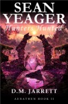 Sean Yeager: Hunters Hunted - D.M. Jarrett