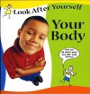 Your Body - Claire Llewellyn