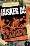 Hüsker Dü: The Story of the Noise-Pop Pioneers Who Launched Modern Rock - Andrew Earles